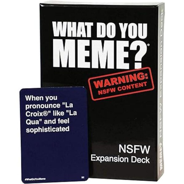 What Do You Meme NSFW Mazo de expansión_2