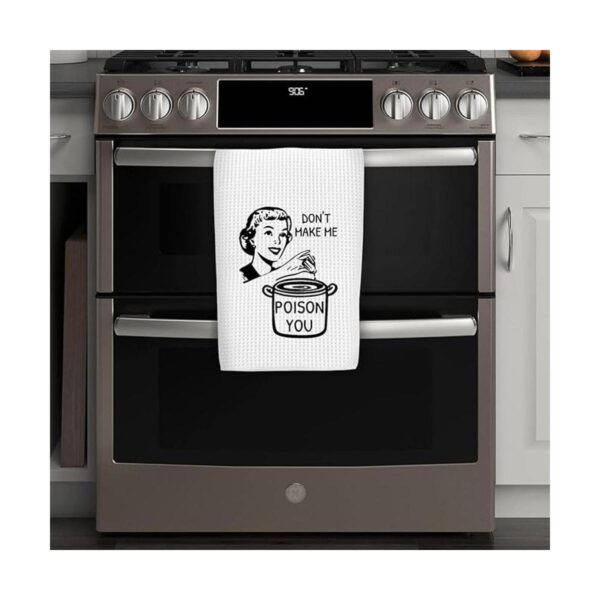 Toalla de cocina divertida con texto en inglés Dont Make_6