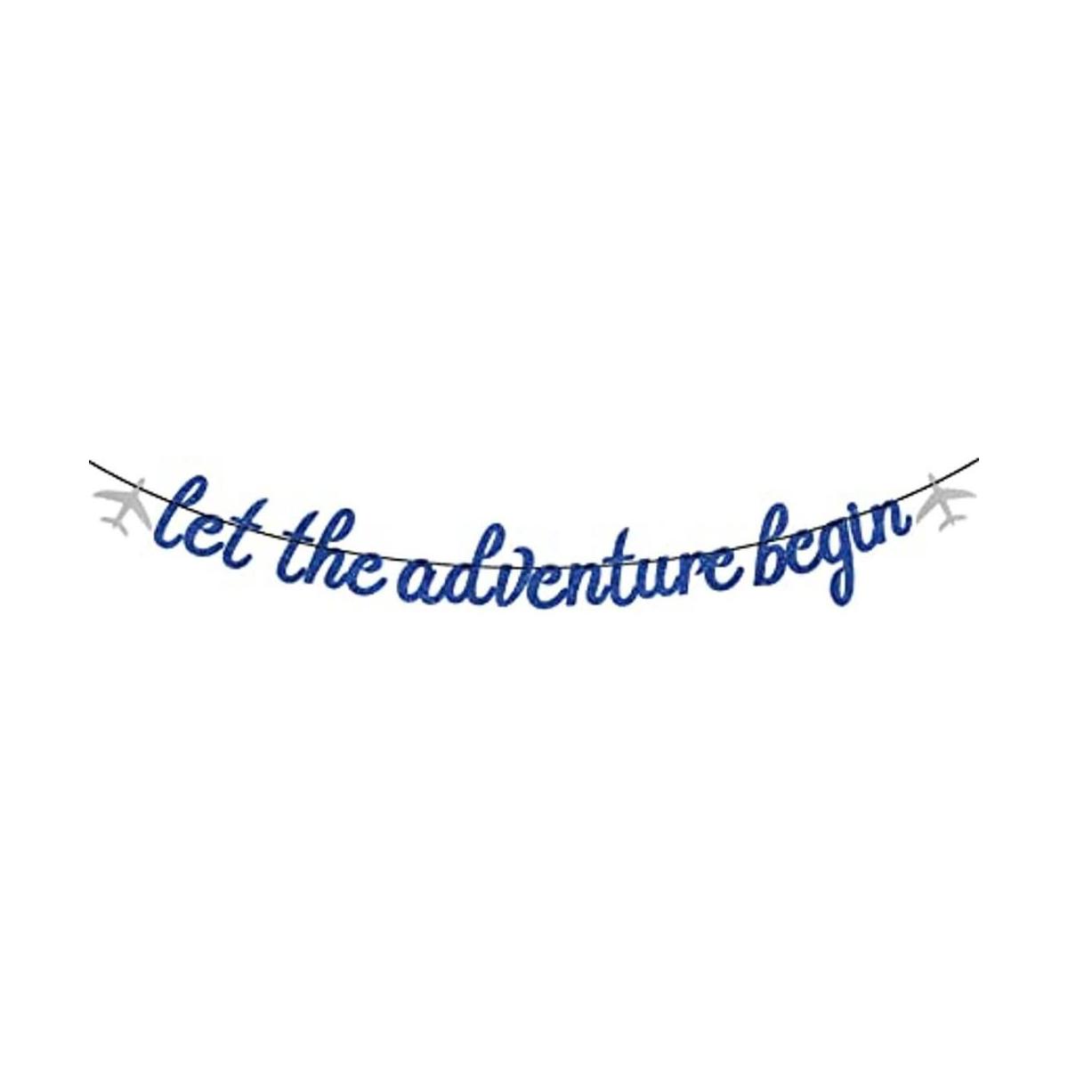 Bandera azul con purpurina Let The Adventure Begin