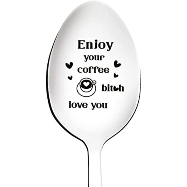 Funny Enjoy Your Coffee Spoon Cuchara de café grabada de_1