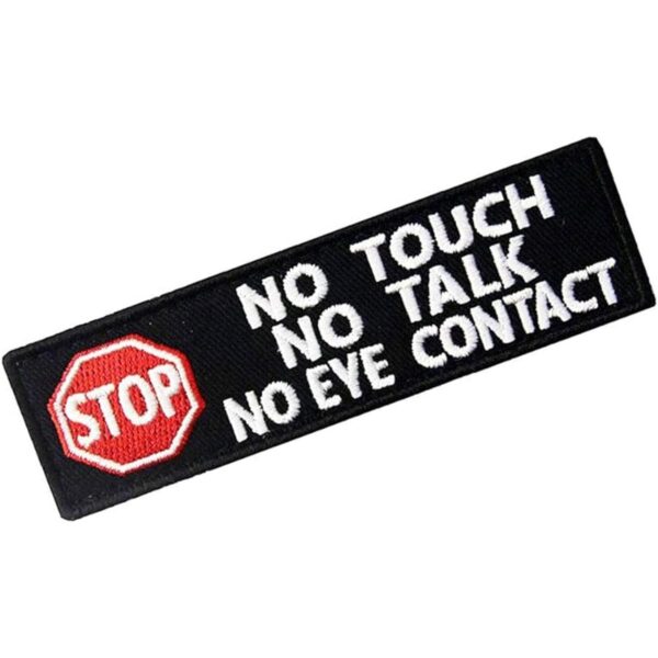 Ignore Me I am Working Dog Dont Pet No Touch Contact Talk_1
