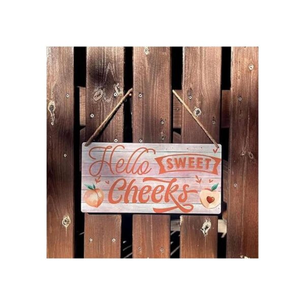 Hello Sweet Cheeks Letrero divertido de madera de_3