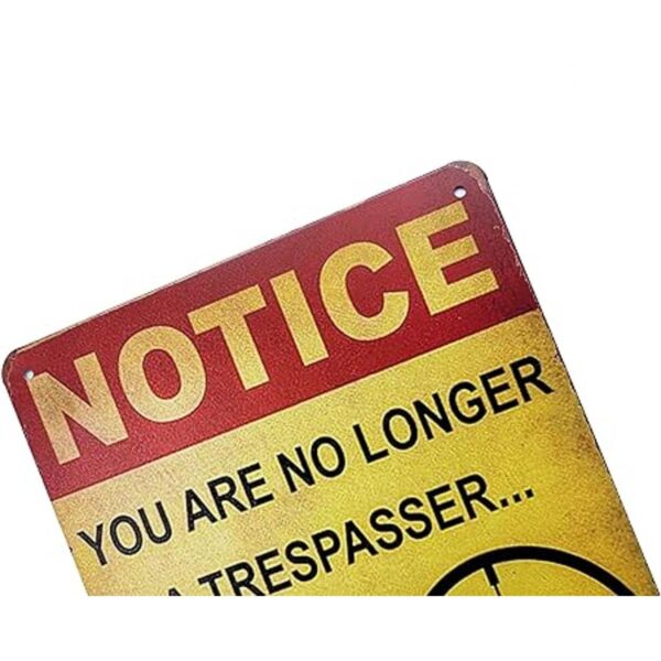ERLOOD Notice You are no longer a Trespasser You are Now