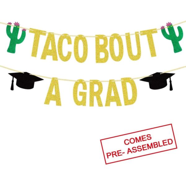 Partyprops Taco Bout a Grad Pancarta de graduación de