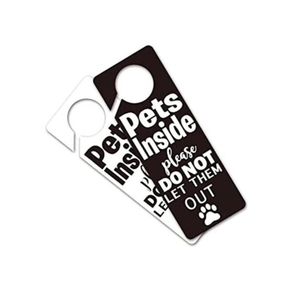 Pet Inside Please Do Not Let Them Out FunnyDoor Hanger_1