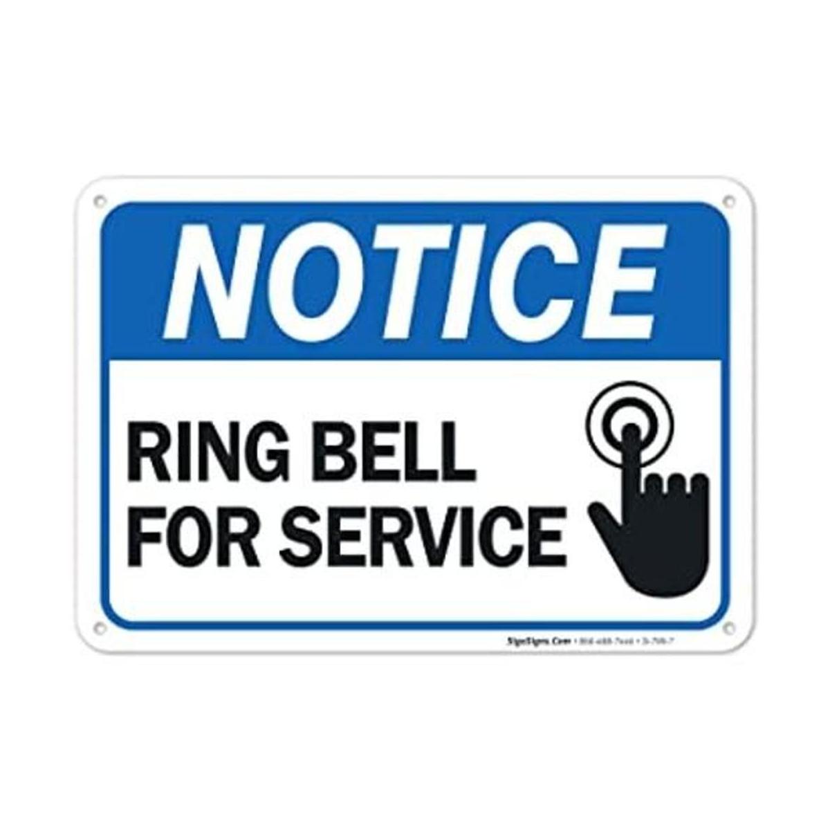 Sigo Signs Campana de anillo para señal de servicio 10 x
