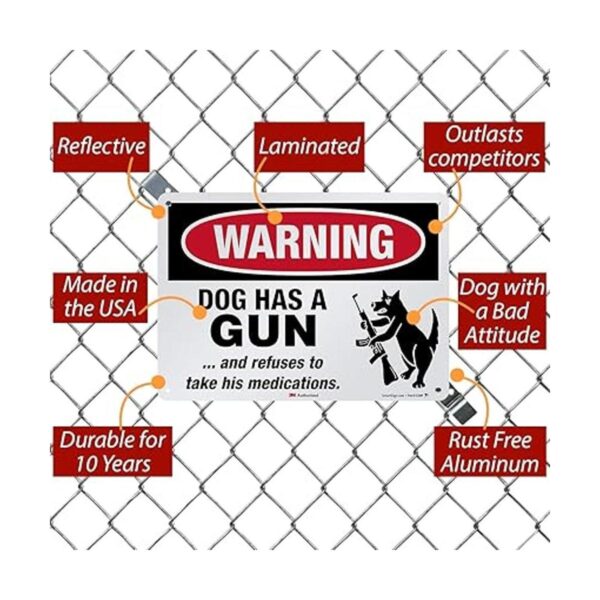 SmartSign 10 x 14 pulgadas Warning Dog Has A Gun And_4