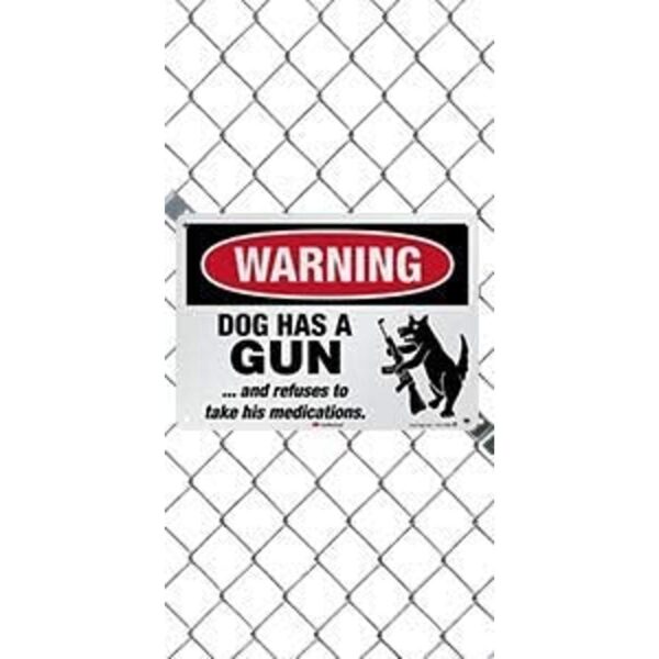 SmartSign 10 x 14 pulgadas Warning Dog Has A Gun And_2
