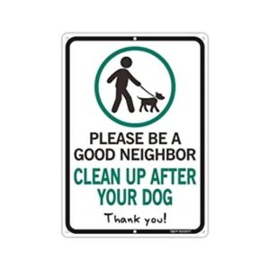 Letrero con texto en inglés Please Be A Good Neighbor_1
