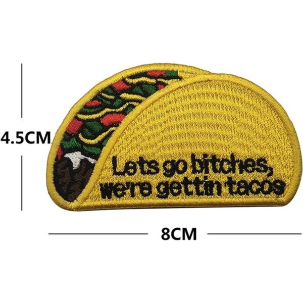 Parche bordado Lets Go Bitches We Gettin Tacos 2 piezas