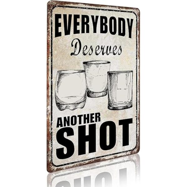 szumfen Vintage Everybody Mererves Another Shot Letreros
