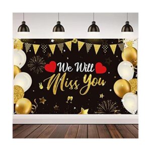We Will Miss You Decoraciones de fiesta telón de fondo_1