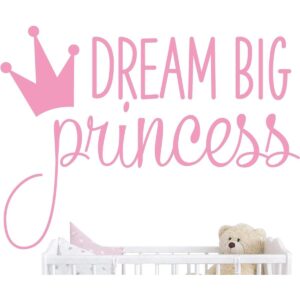 Vinilo adhesivo de pared Dream Big Princess con corona_1
