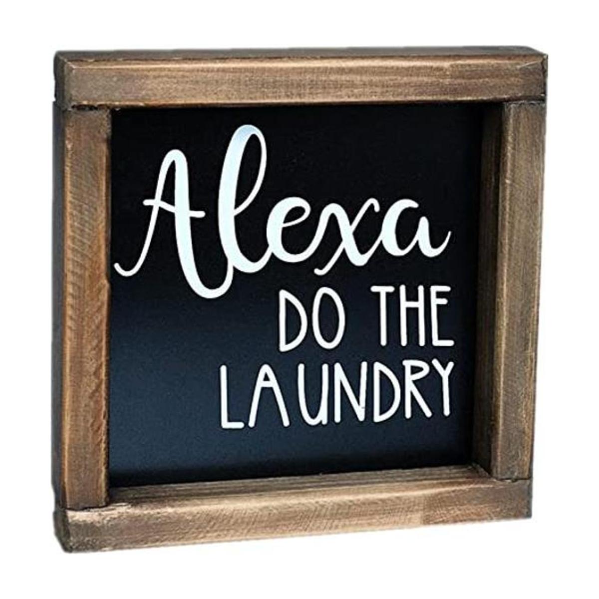 SIMPLY ANI Alexa Do The Laundrydivertidos letreros de