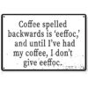Toothsome Studios Coffee Spelled Backwards is Eeffoc_1