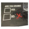 Are You Drunk Alfombrilla divertida de 17.7 x 11.8_4