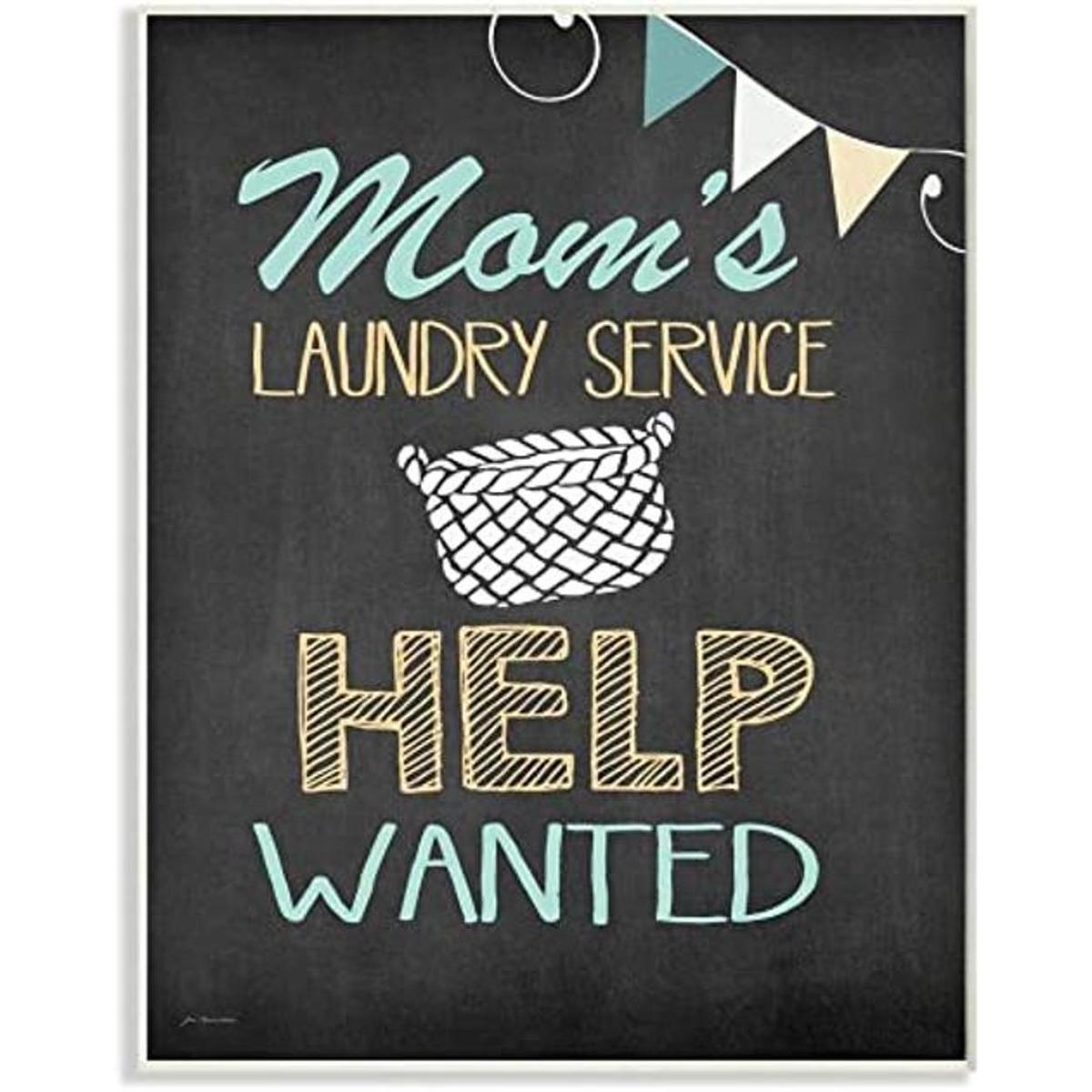 The Stupell Home Décor Collection Moms Laundry Service