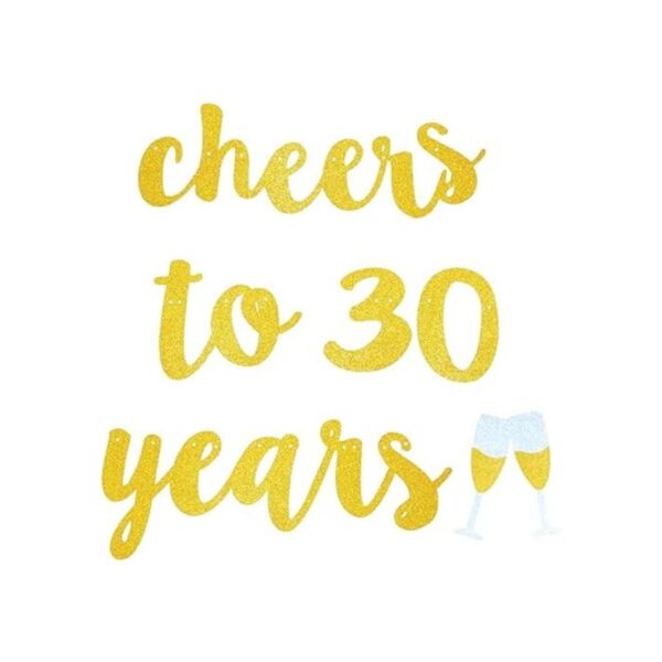GOER Cheers to 30 years and Champagne Glasses Gold Glitter_4