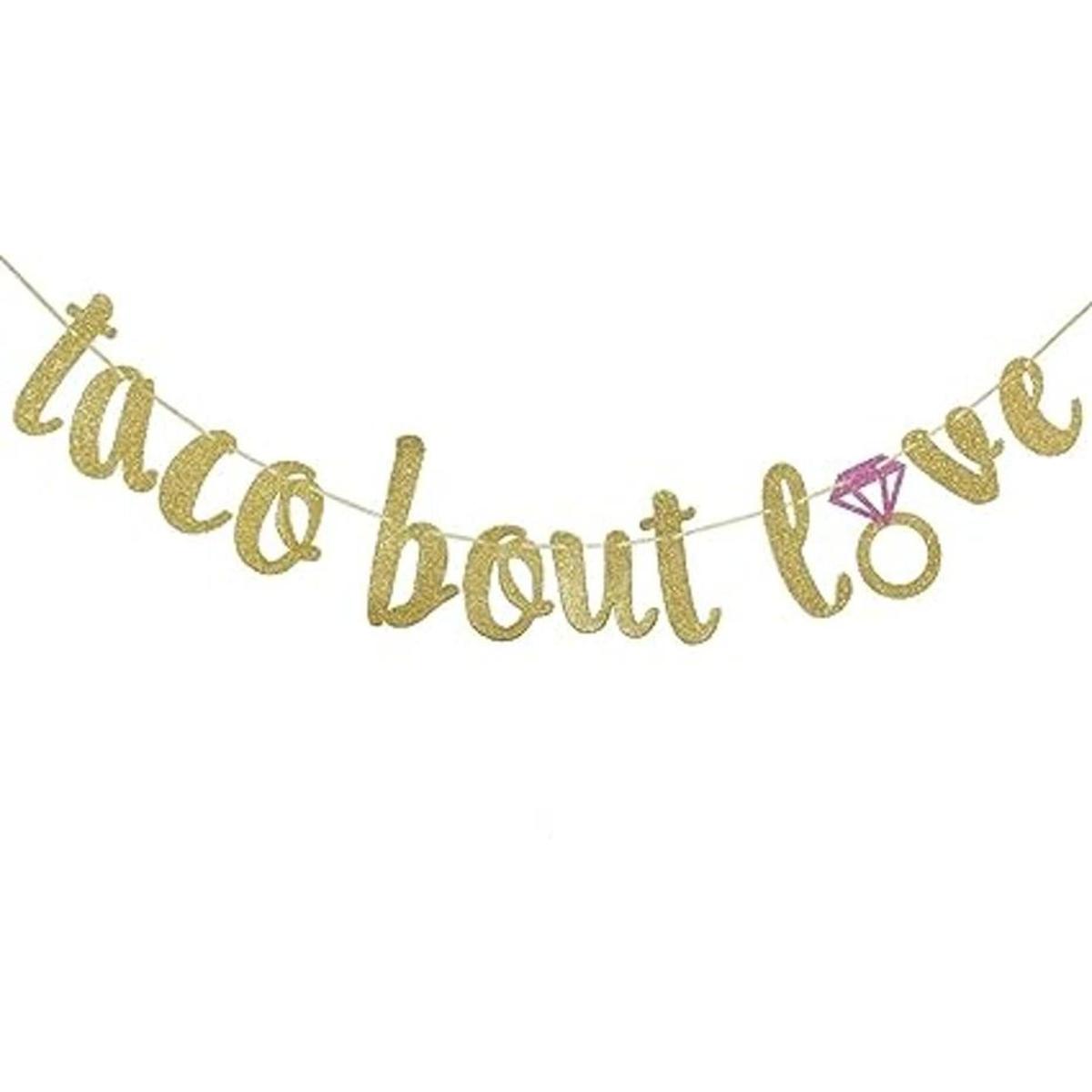 Taco Bout Love Guirnalda de cartel con purpurina dorada