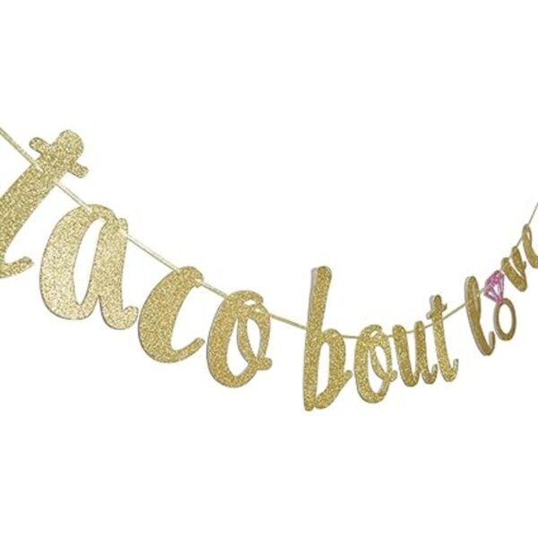Taco Bout Love Guirnalda de cartel con purpurina dorada_2