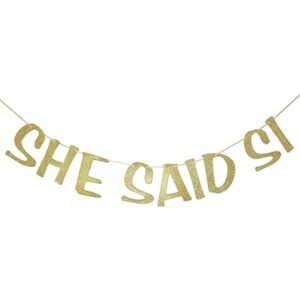 She Said Si Banner Final Fiesta Bachelorette Sign México_1