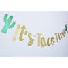 Its Taco Time Banner Banderines para fiesta de_2