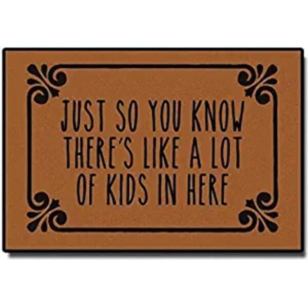 Just So You Know There Like A Lot of Kids in Here Felpudo_1