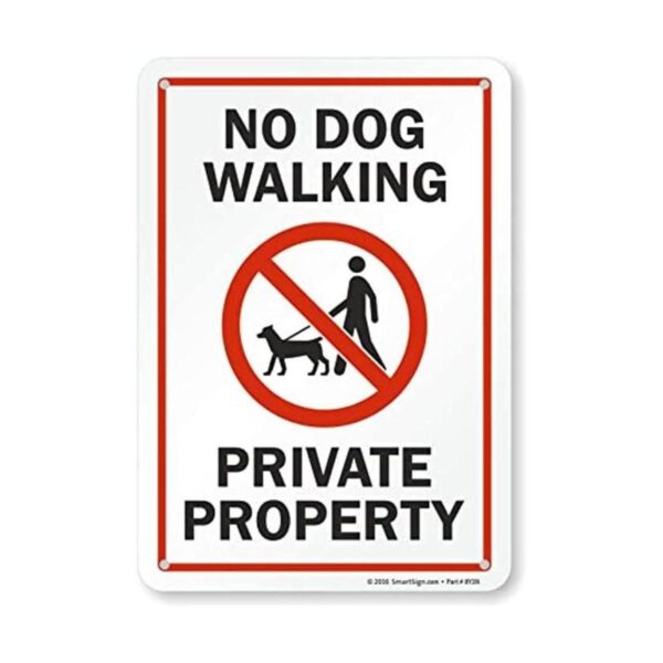 SmartSign S20417AL10 No Dog Walking Private Property_1