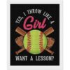 Sí I Throw Like A Girl Want A Lesson Softball Cool DIY 5D