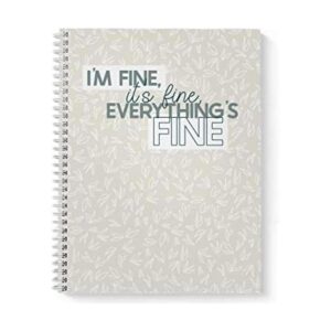 Softcover Everything Is Fine 8.5 x 11 pulgadas cuaderno_1