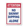 SmartSign Letrero de metal Attention No Skinny Dipping_1
