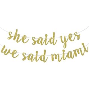 She Said Yes We Said Miami Banner suministros de_1