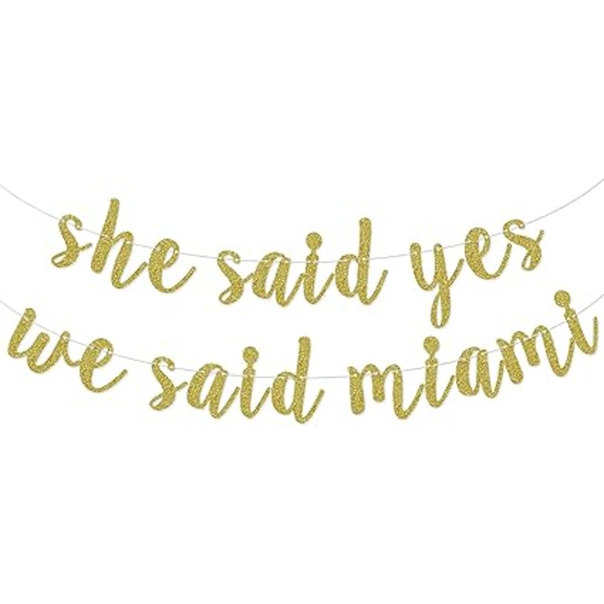 She Said Yes We Said Miami Banner suministros de