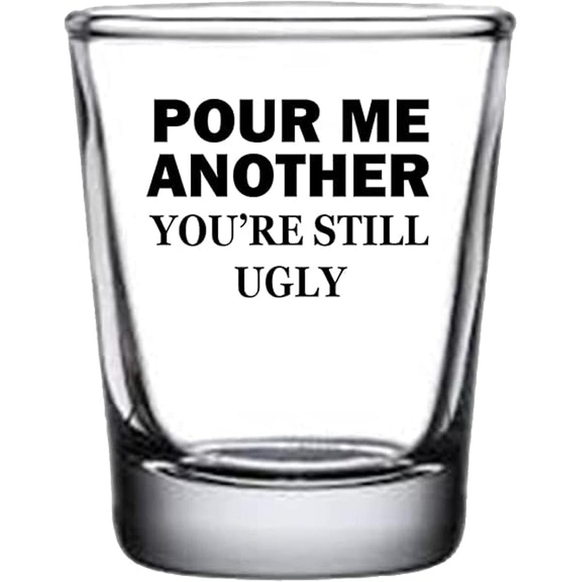 Sarcastic Funny Pour Me Another Youre Still Vaso de