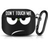 EZICOK Compatible con AirPods Pro Case Dont Touch Me_1