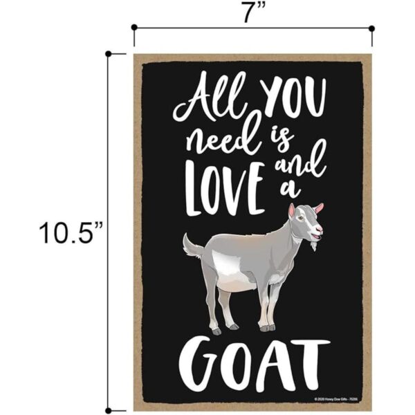 Honey Dew Gifts All You Need is Love and a Goat Divertida_2