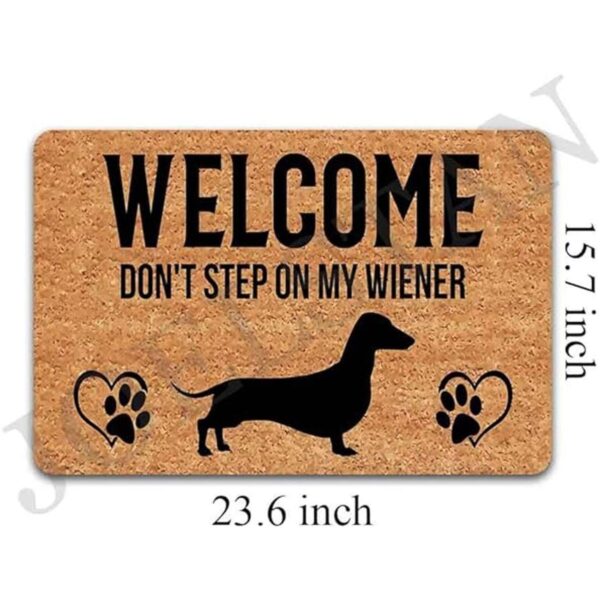 Joelmat Welcome Dont Step On My Wiener Dachshund_6