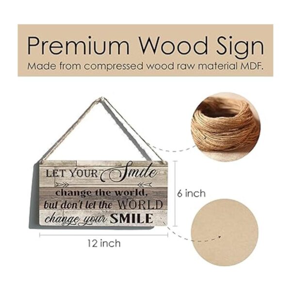 Letrero de madera con texto en inglés Let Your Smile_5