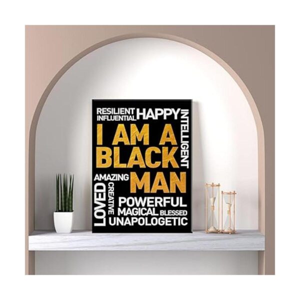 Póster de pared con texto en inglés I am a black man con_3