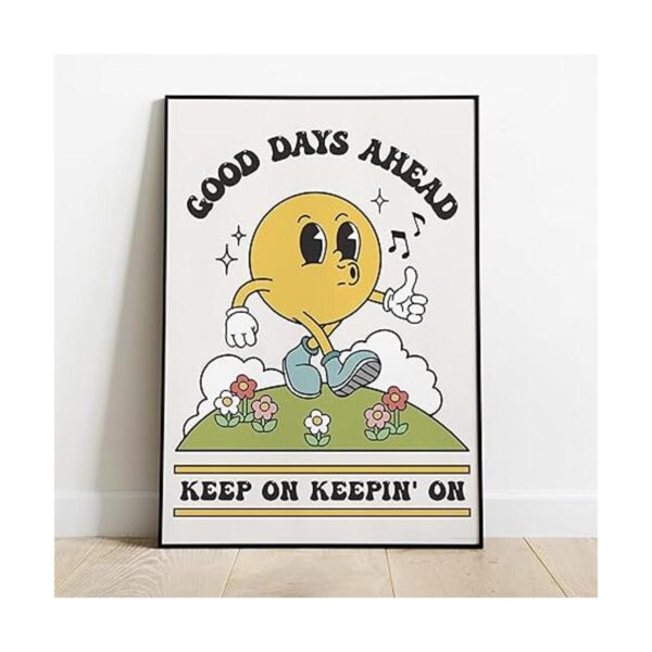 Good Days Ahead Póster retro para pared bonita_3
