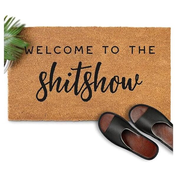 Bienvenido a The Shitshow Tapete de bienvenida de 30 x 17_1