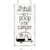 Blulu Thou Shall Not Poop in the Camper Sign no Pooping