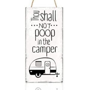 Blulu Thou Shall Not Poop in the Camper Sign no Pooping