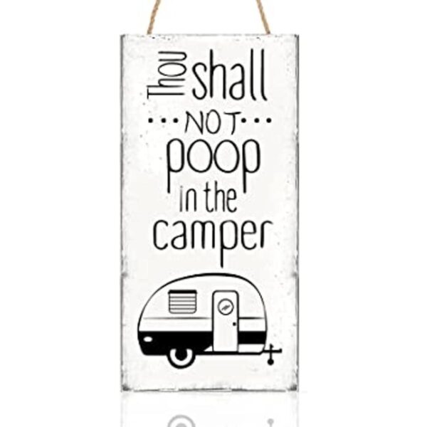 Blulu Thou Shall Not Poop in the Camper Sign no Pooping
