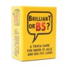 Brilliant or BS Un juego de trivia para conocerlo todo_1
