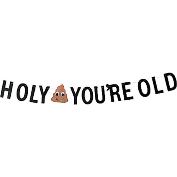 Cartel de Holy Poop Emoji Youre Old Divertido cartel_1