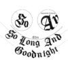 Cartel gótico So Long And Goodnight Banner Bandera de 30