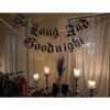 Cartel gótico So Long And Goodnight Banner Bandera de 30