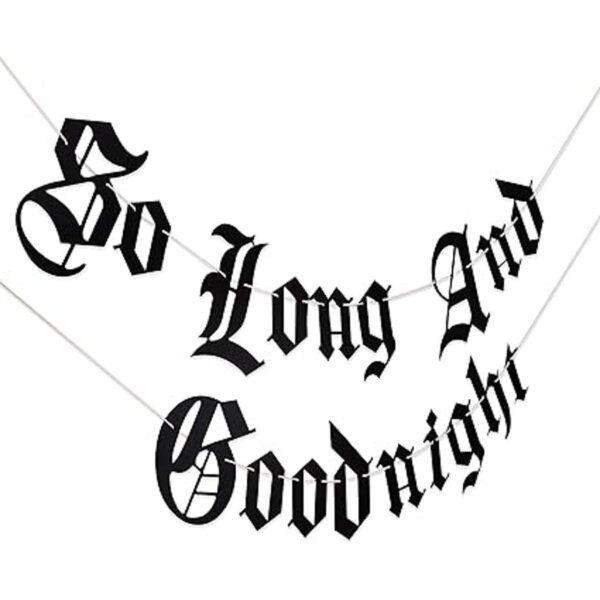 Cartel gótico So Long And Goodnight Banner Bandera de 30