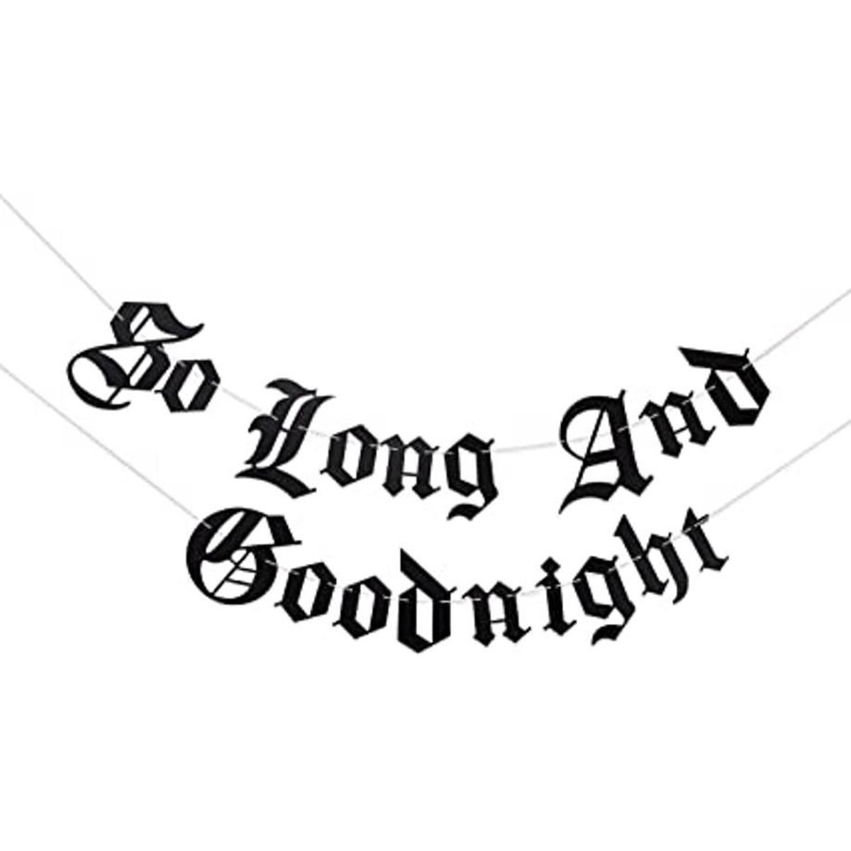 Cartel gótico So Long And Goodnight Banner Bandera de 30